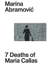 7 Deaths of Maria Callas (Programm)