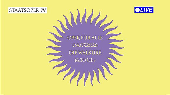 LIVE AUF STAATSOPER.TV &ndash; &bdquo;DIE WALK&Uuml;RE&ldquo;