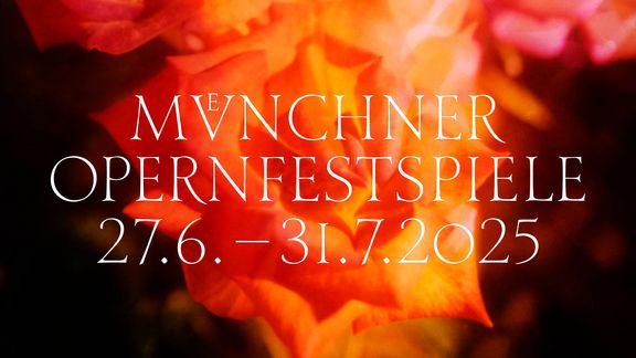 MÜNCHNER OPERNFESTSPIELE