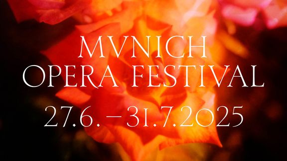 MUNICH OPERA FESTIVAL
