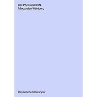 DIE PASSAGIERIN (Programm)