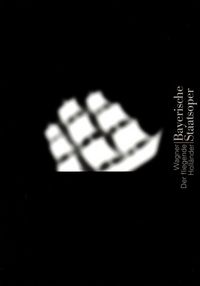 Der fliegende Holl&auml;nder (Programm)